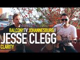 JESSE CLEGG - CLARITY (BalconyTV)