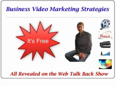 Business Video Marketing Strategies Short Tips - Part 3