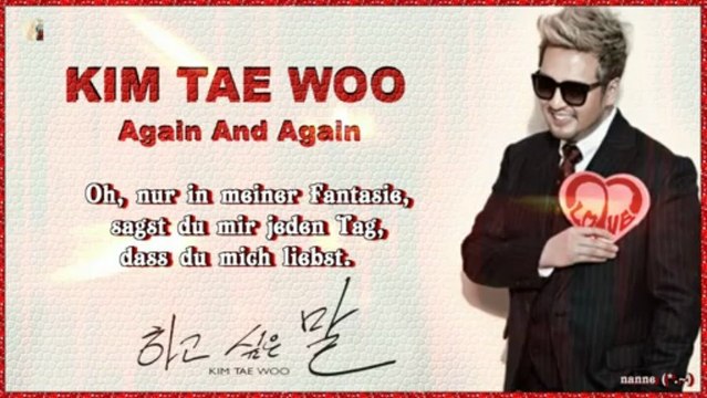 Kim Tae Woo - Again And Again k-pop [german sub]
