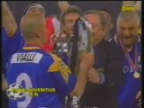 1996 (May 22) Juventus (Italy) 1-Ajax Amsterdam (Holland) 1 (Champions League)