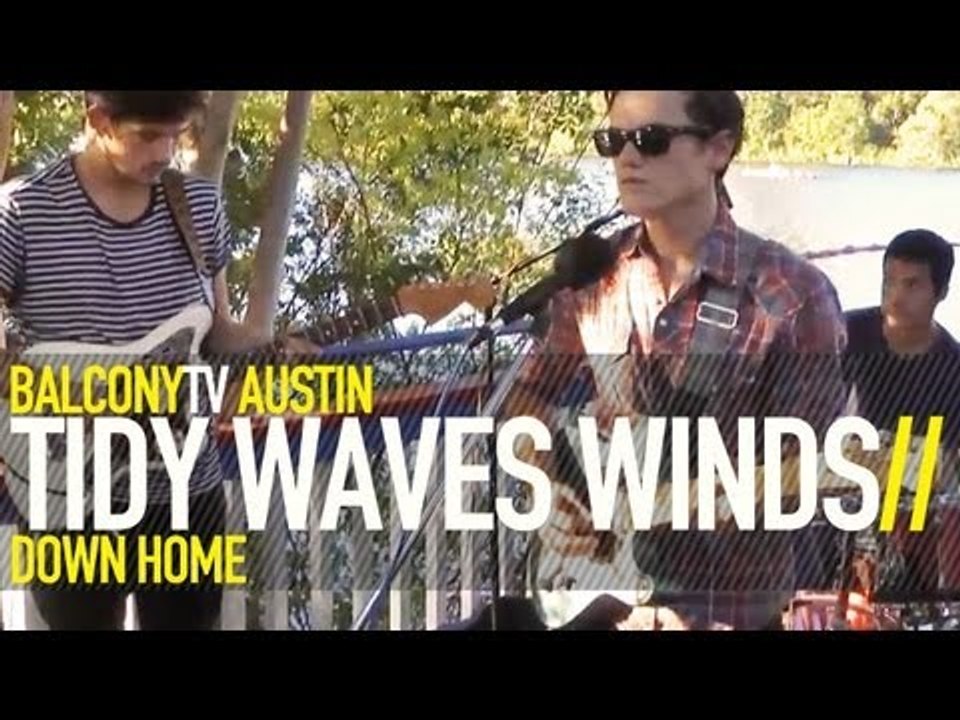 TIDES WAVES WINDS - BEAT STREET (BalconyTV)
