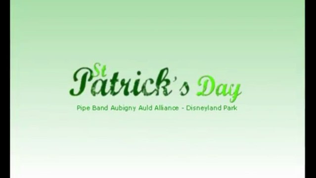 Saint Patrick 2013 - Pipe Band Aubigny Auld Alliance