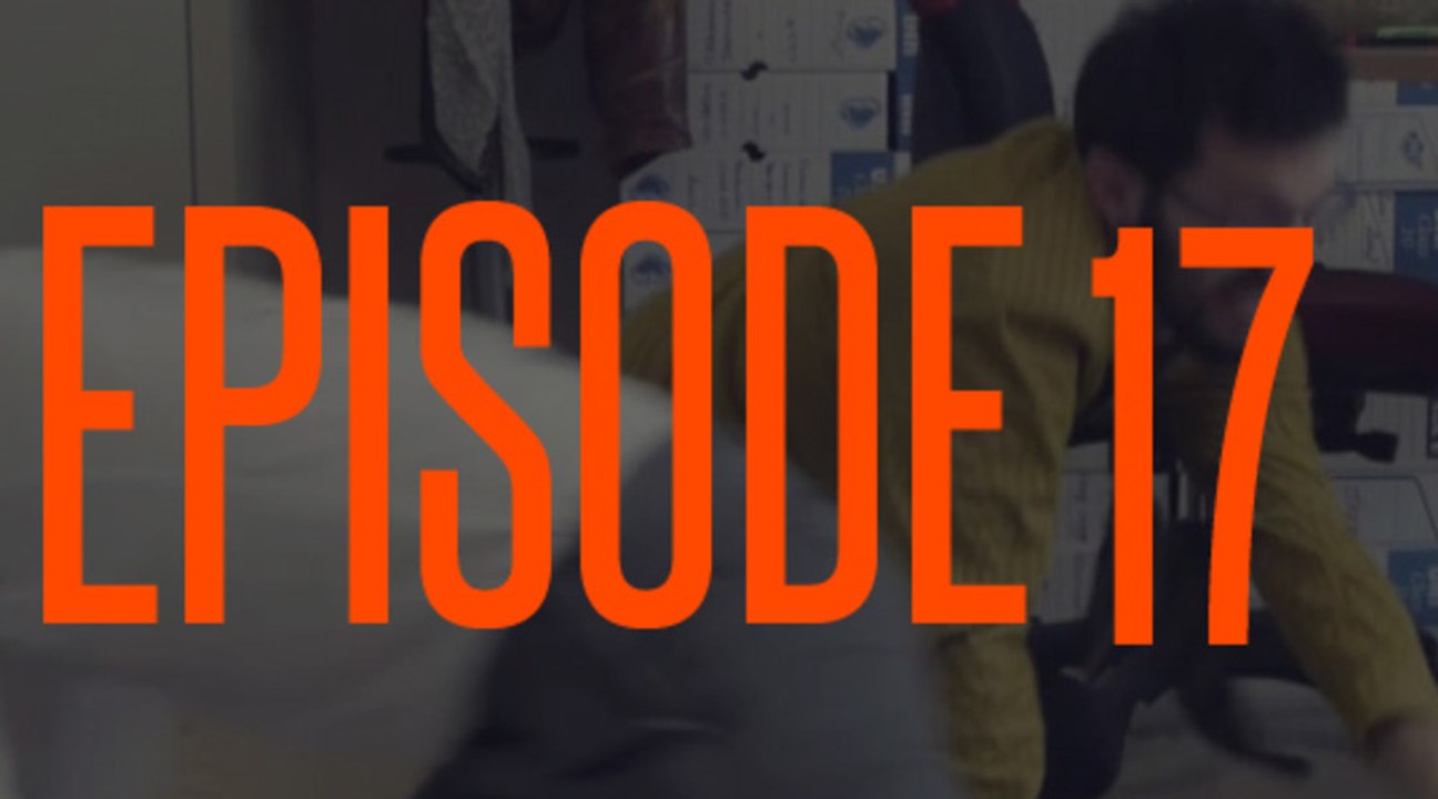 CHIEN \ Episode 17