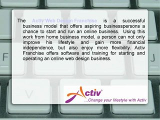 Achieve Financial Freedom With  Activ Web Design Franchise