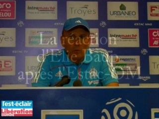 La réaction d'Elie Baup après l'Estac-OM
