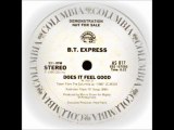 B.T. EXPRESS - DOES IT FEEL GOOD (12