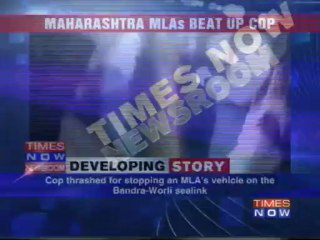 Maharashtra MLAs beat up cop
