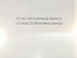 Commercial Cleaning Services Los Angeles – Call Us Now At 1 (310) 341-0997!
