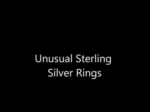 Unusual Sterling Silver Rings