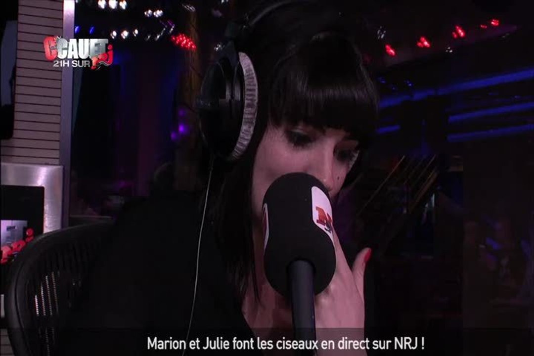 Marion et Julie font les ciseaux en direct sur NRJ ! - C'Cauet sur NRJ
