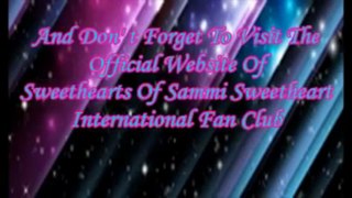 Sweethearts Of Sammi Sweetheart International Fan Club Sweet Videos 1