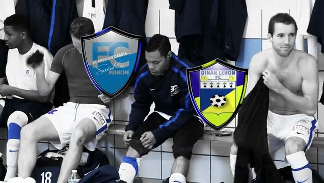 FC SAINT LO MANCHE - FC DINAN LEHON - Résumé du match CFA2