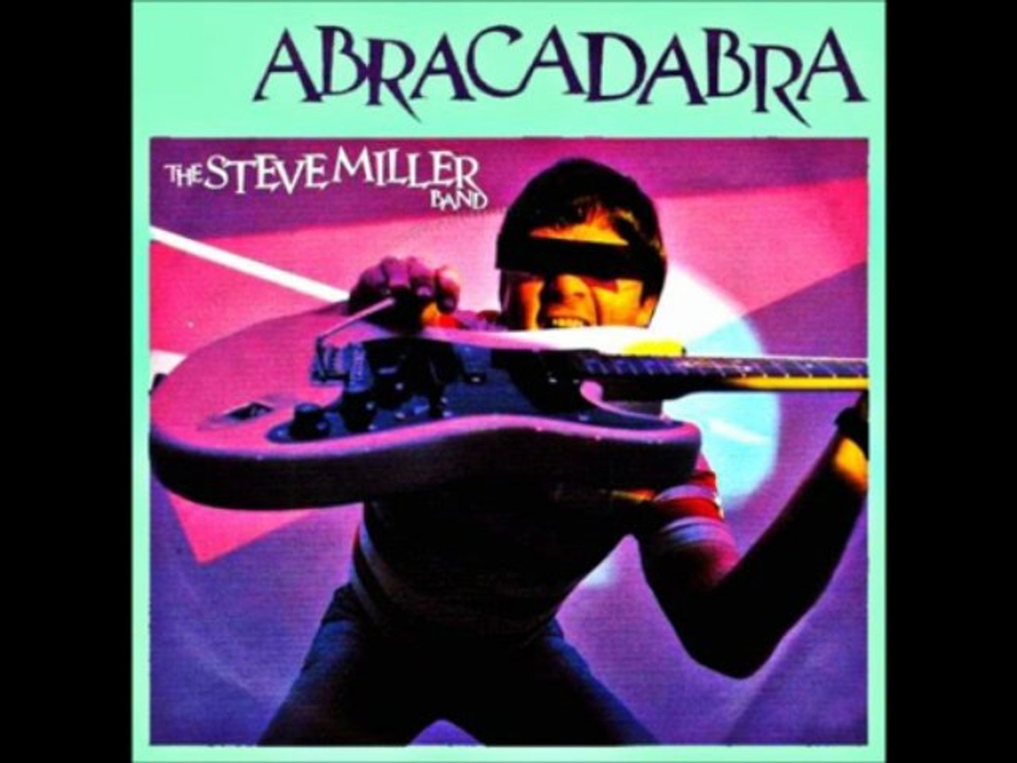 THE STEVE MILLER BAND - ABRACADABRA (12" atomix extended cut version) HQ -  video Dailymotion