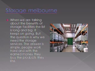 Advantages of Self Storage Facilities