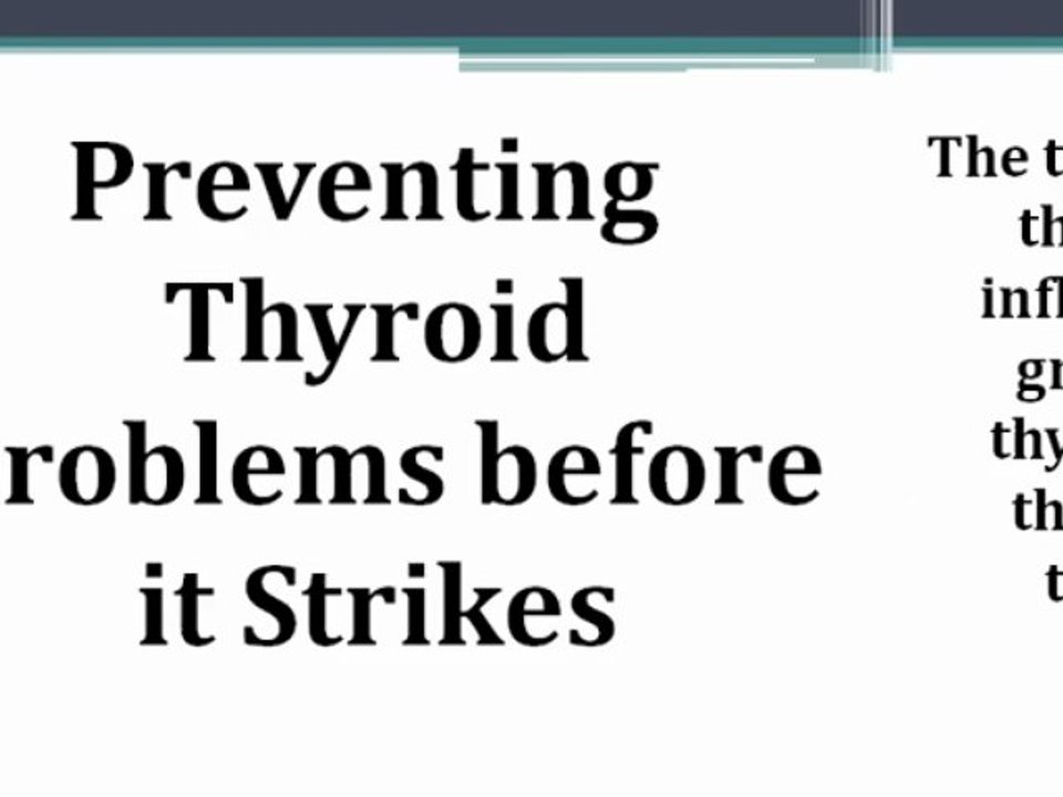 Preventing Thyroid Problems before it Strikes
