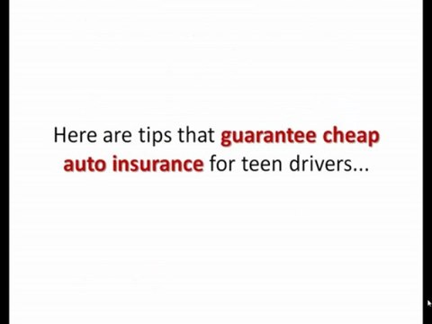 Cheap Auto Insurance For Teenagers Guaranteed Tips