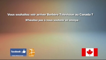 Vous souhaitez voir arriver Berbère Télévision au Canada ? VB