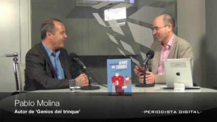 Pablo Molina, 'Genios del trinque'. 20-3-2013