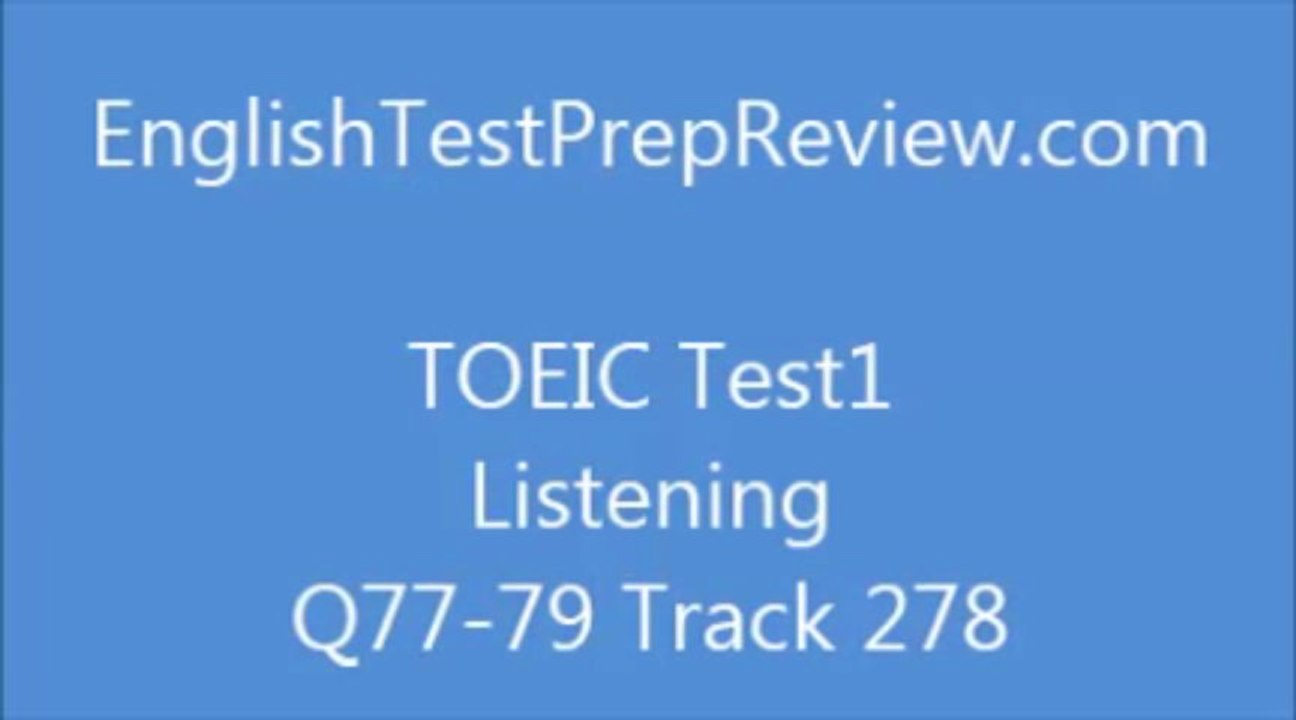 TOEIC Test1 Listening Q77 Track278