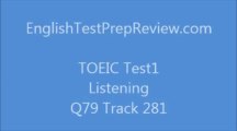 TOEIC Test1 Listening Q79 Track281