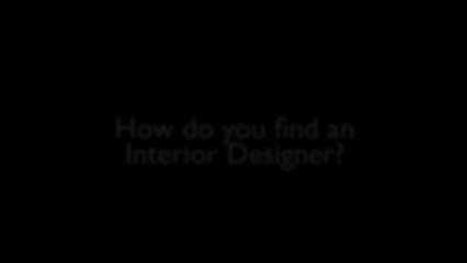 How to Find an Interior Designer- Design Design Magazine