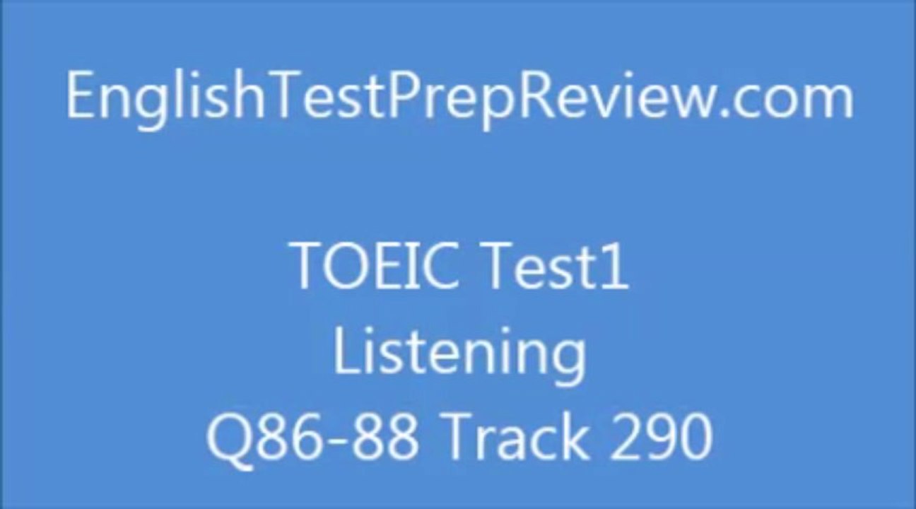 TOEIC Test1 Listening Q86 Track290
