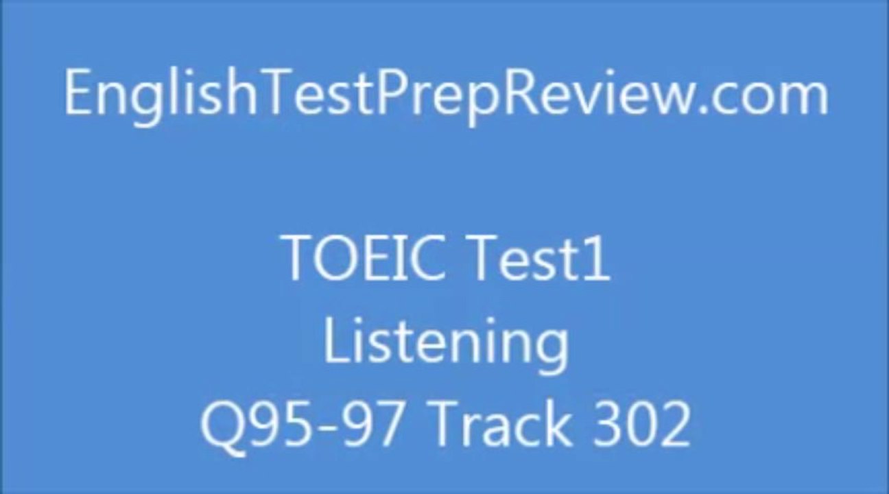 TOEIC Test1 Listening Q95 Track302