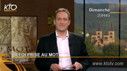 La Foi prise au Mot : l'Orgueil (Bande-Annonce)