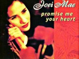 JOEI MAE - PROMISE ME YOUR HEART (12