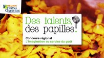 Des talents des Papilles au Lycée Haut Val de Sèvres de Saint Maixent l'Ecole
