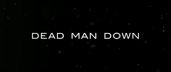 Dead Man Down - Bande-Annonce [VOST|HD] [NoPopCorn]