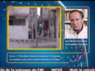Syrie : "Comment l'occident  manoeuvre pour une intervention de l'OTAN" J.M Vernochet