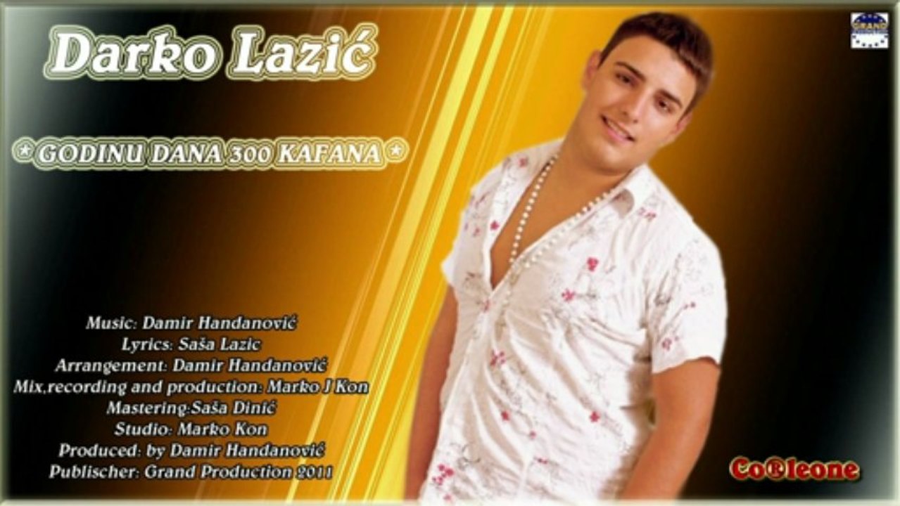 Darko Lazic - Godinu dana 300 kafana (2012)