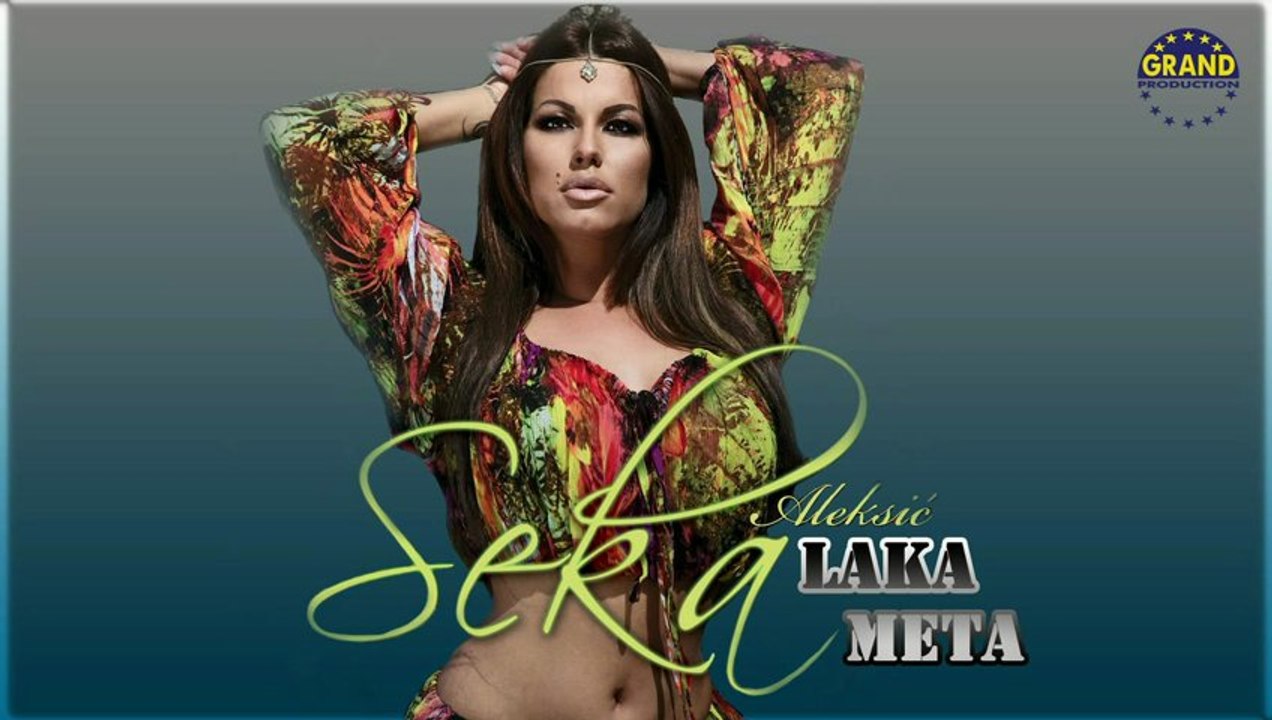 Seka Aleksic - Laka meta (2012)