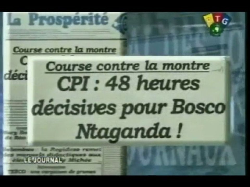 KINSHASA, REVUE DE PRESSE DU 21 MARS 2013:  48 HEURES DÉCISIVES POUR BOSCO NTAGANDA