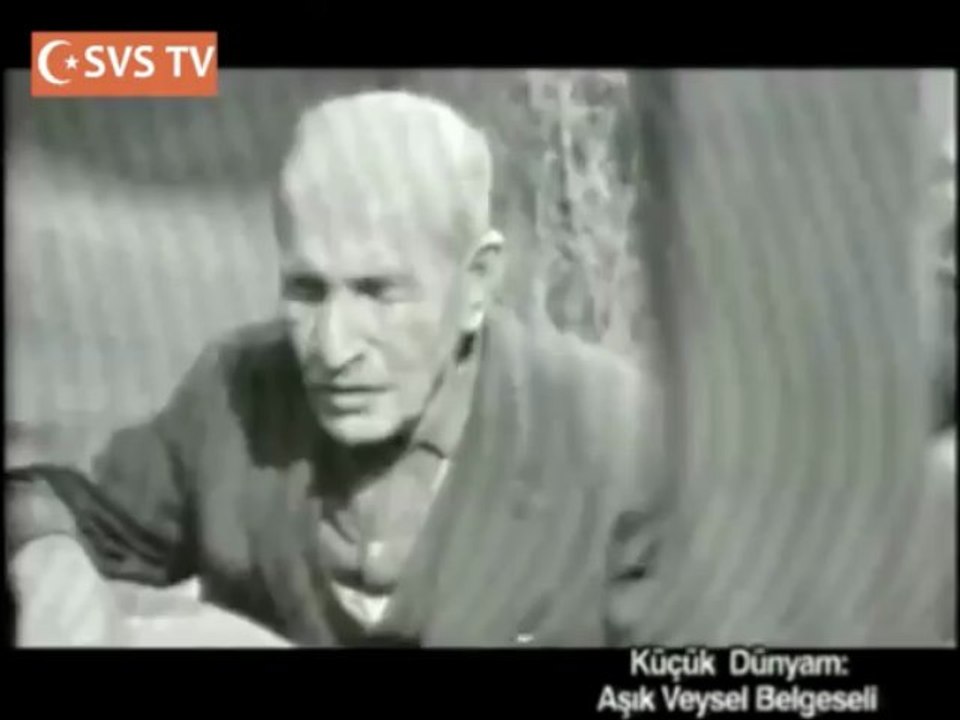 Aşık Veysel Belgeseli (3. Parça)