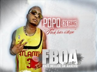 6.POPO(FUCK LEUR ESTIME)FBOA VOLUME 4
