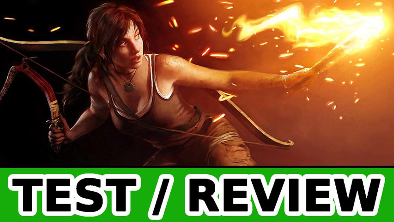 Tomb Raider (2013) | Test / Review [Deutsch] | HD