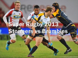Super Rugby Stormers vs Brumbies 23 March 2013