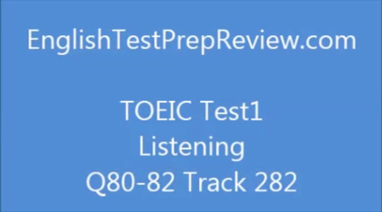 TOEIC Test1 Listening Q80 Track282