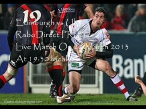 RaboDirect PRO12 Edinburgh v Ulster