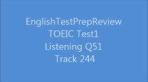 Toeic Test1 Listening Q51 Track 244