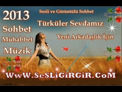 Sesligirgir Türkiyenin En büyük SesliChat Arkadaşlık Platformu Ahmet Şafak Sana Elveda Dedim (2012)