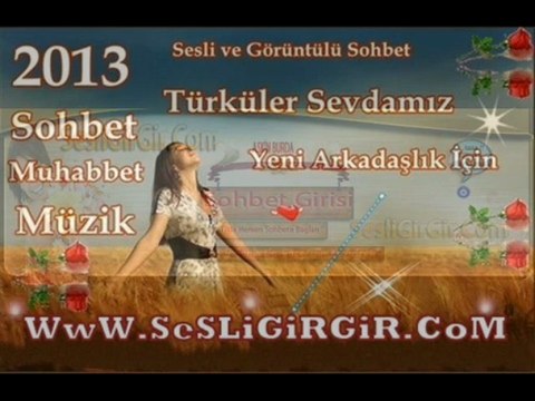 Sesligirgir Türkiyenin En büyük SesliChat Arkadaşlık Platformu Ahmet Şafak Yar Yine Gel (2012)