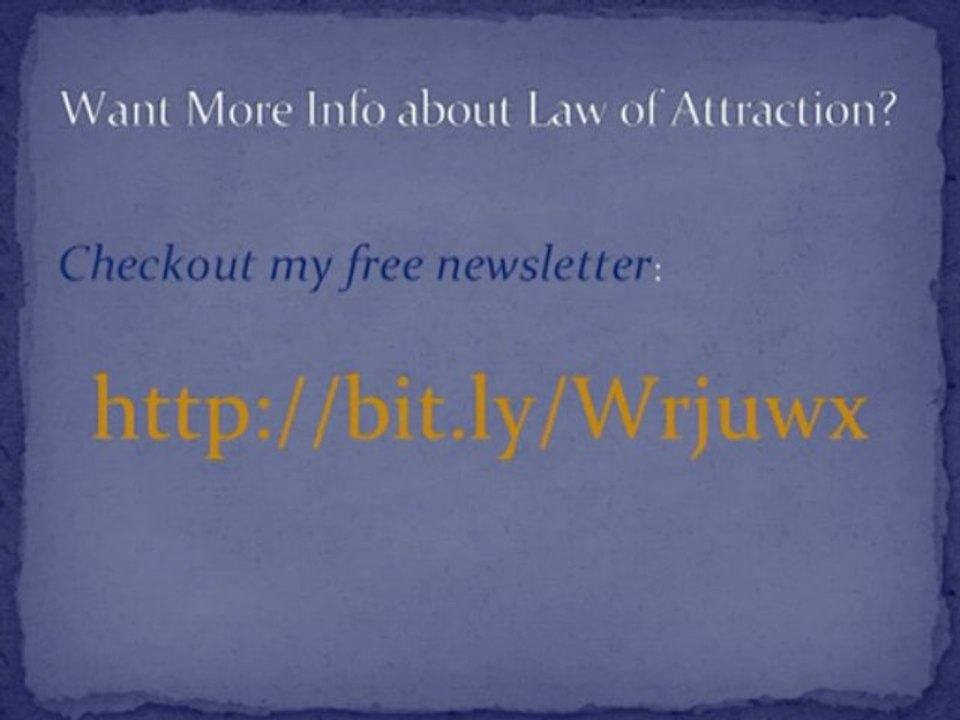 How Does the Law of Attraction Work in my Life?