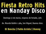 Artística Fiesta Retro Hits dom 31 de marzo Nanday Disco San Miguel 2