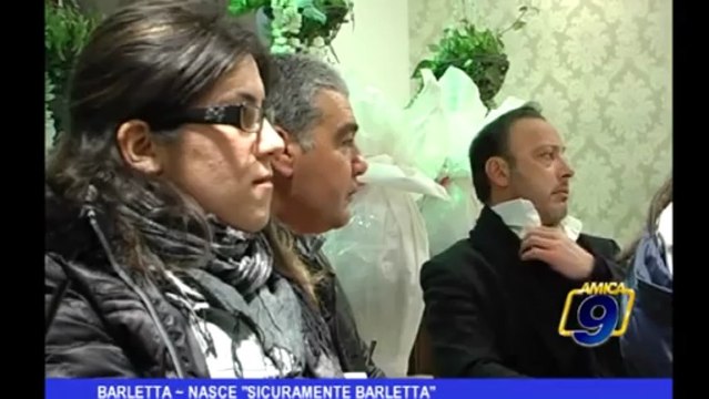 Barletta | Nasce Sicuramente Barletta