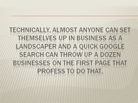 Choose a Sustainable Landscaping Company for a Maintenance Free Garden