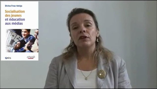 FRAU-MEIGS Divina : Socialisation des jeunes et éducation aux médias