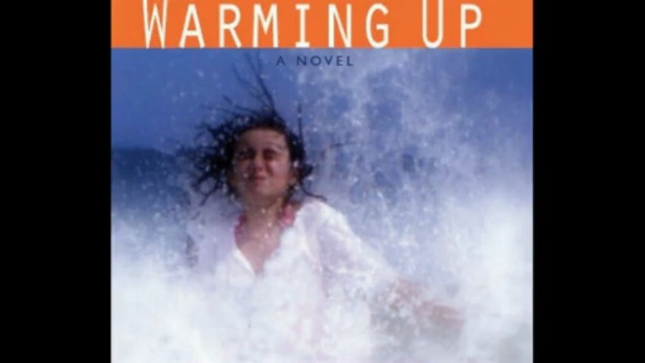 Warming Up: A Novel